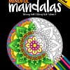 Mindful Mandalas Relaxing Adult Coloring Book Volume 1